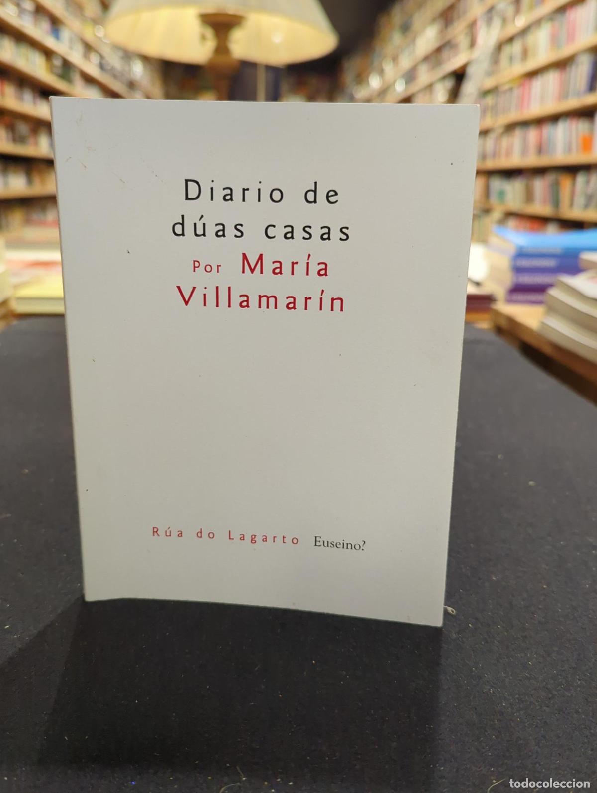 books: Diario de d&uacute;as casas - Mar&iacute;a Villamar&iacute;n