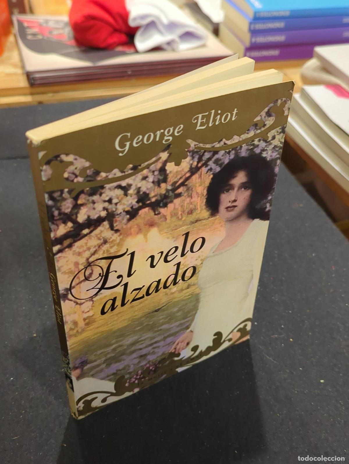 Libros: El velo alzado - George Eliot - Foto 3