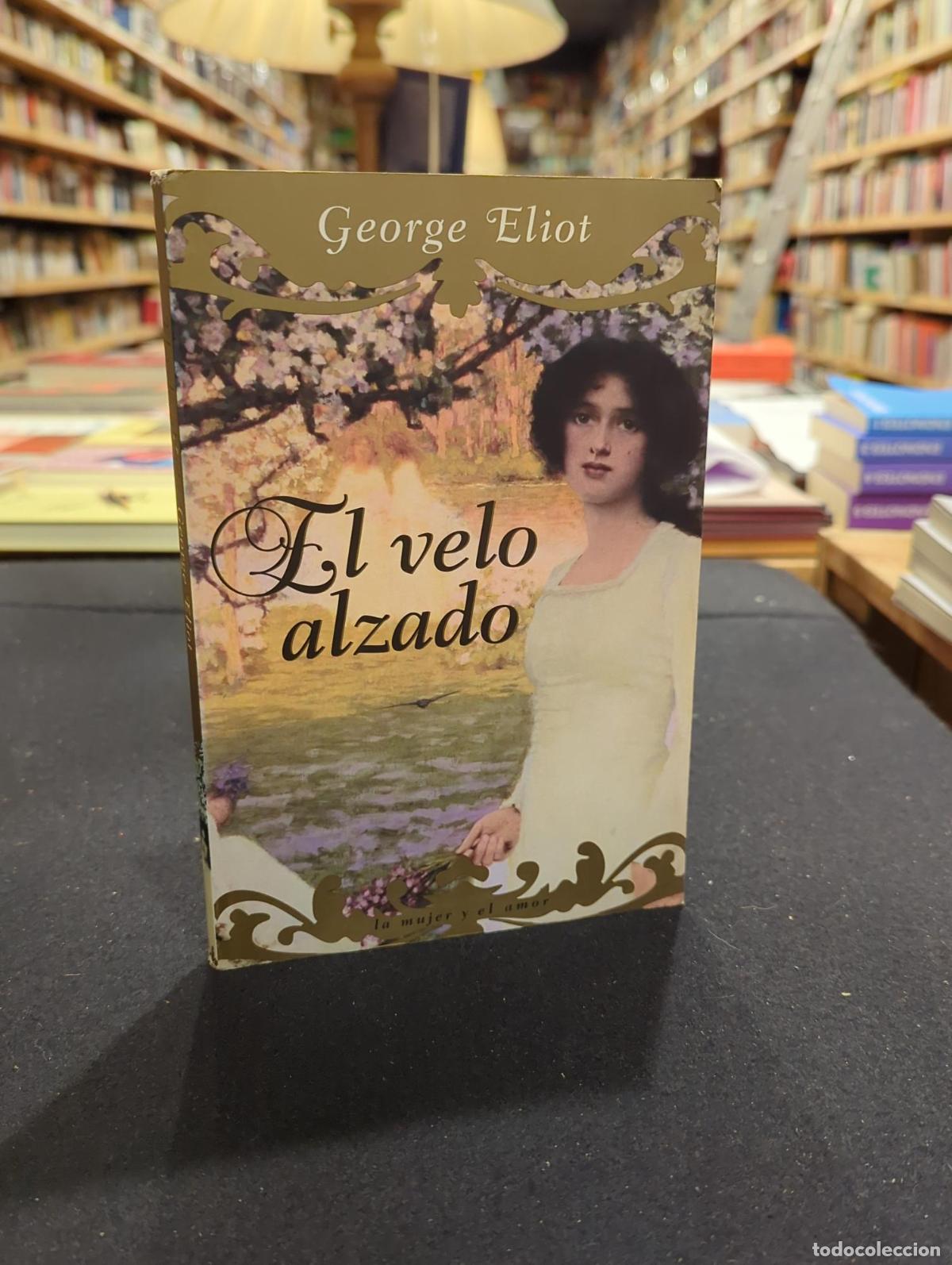 Libros: El velo alzado - George Eliot - Foto 1