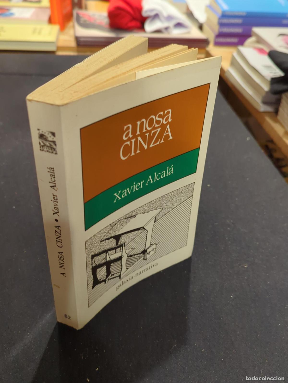 Libros: A nosa cinza - Xavier Alcal&aacute; Navarro - Foto 3