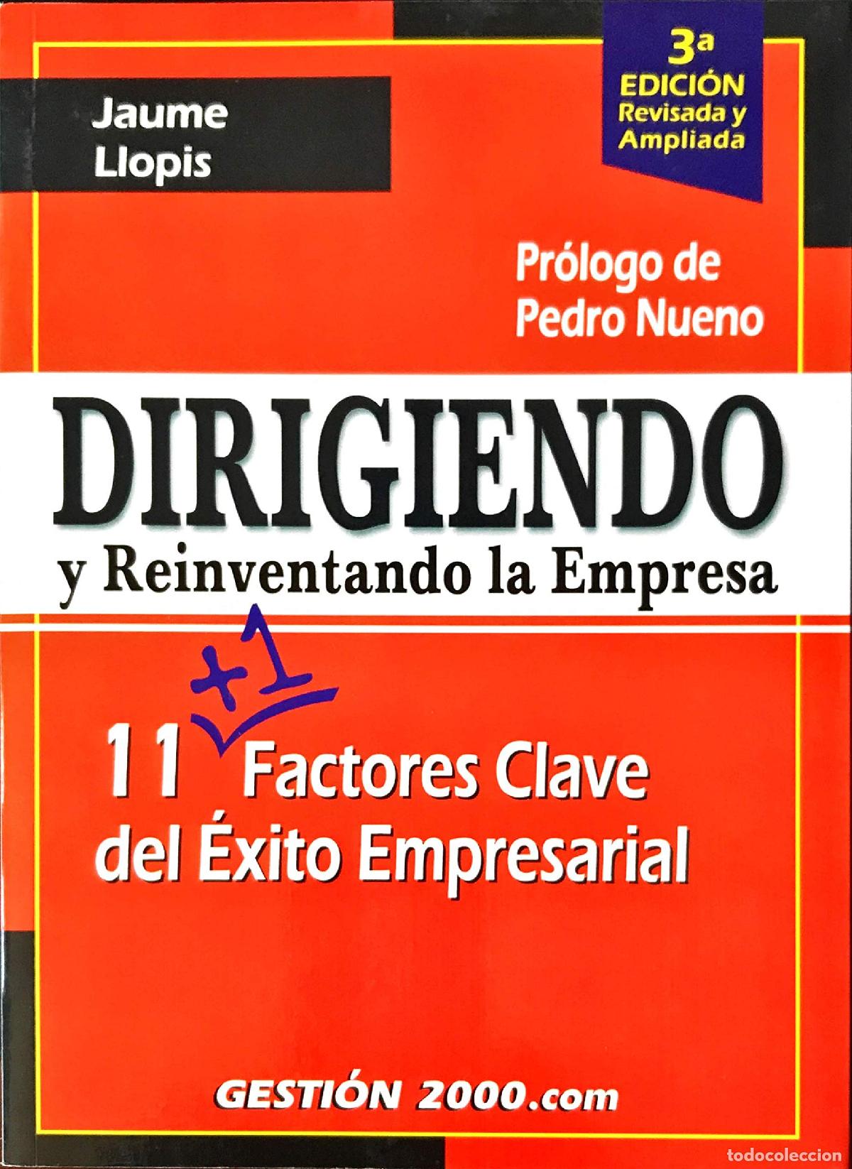 books: Diregiendo y reinventando la empresa : 11 factores clave del &eacute;xito empresarial