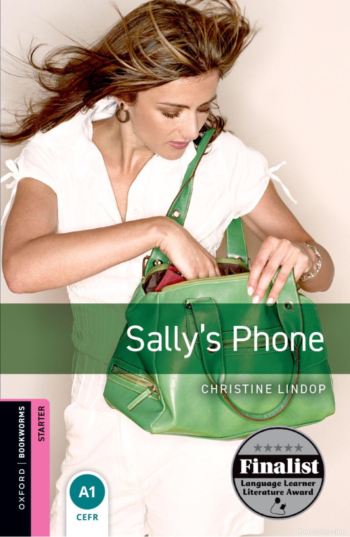 Libros: Oxford Bookworms Library: Starter:: Sally's Phone: Starter: 250-Word Vocabulary