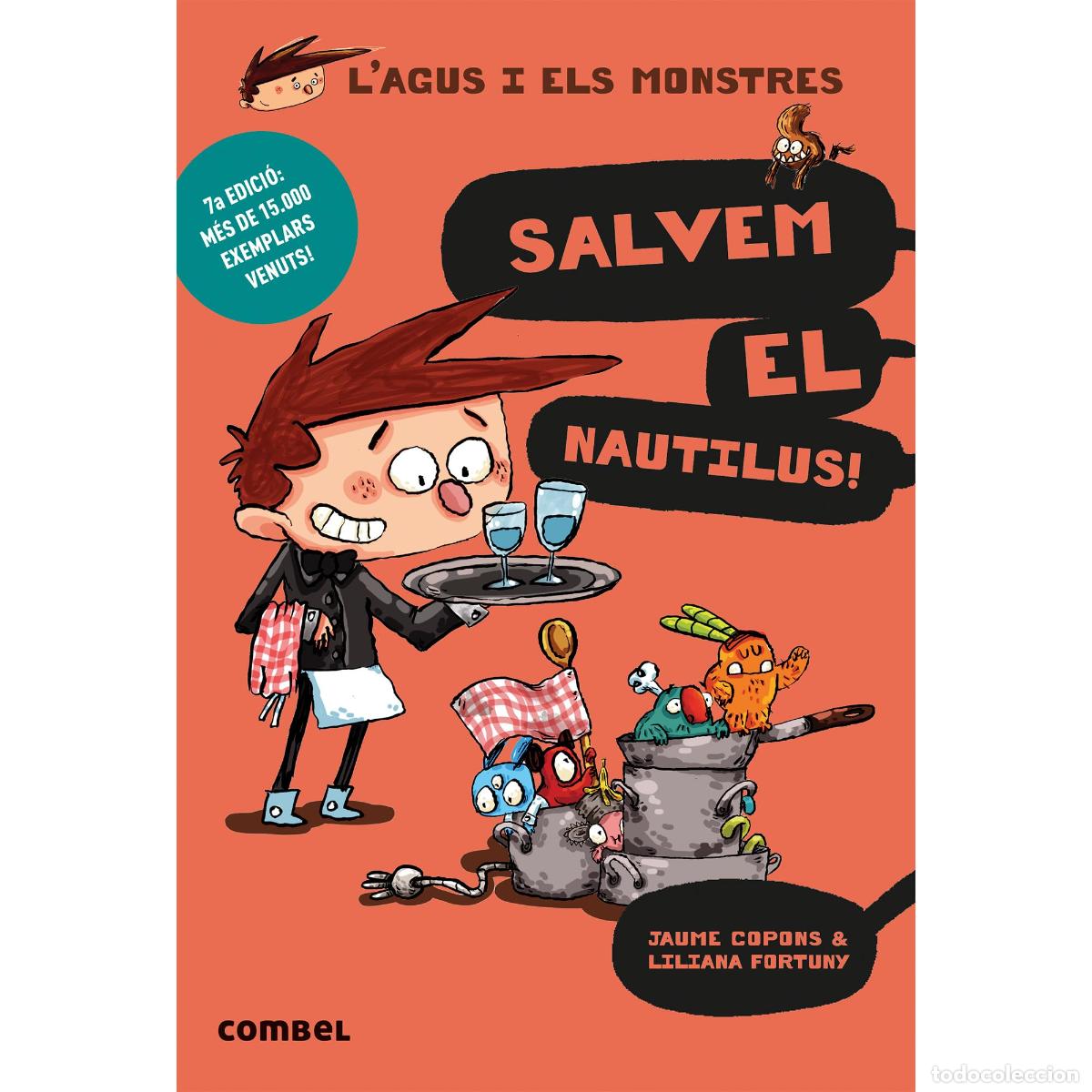 Libros: Salvem el Nautilus! (L'Agus i els Monstres 2) - Novel&middot;la Gr&agrave;fica Infantil 8+ | Exploraci&oacute; i Aventure