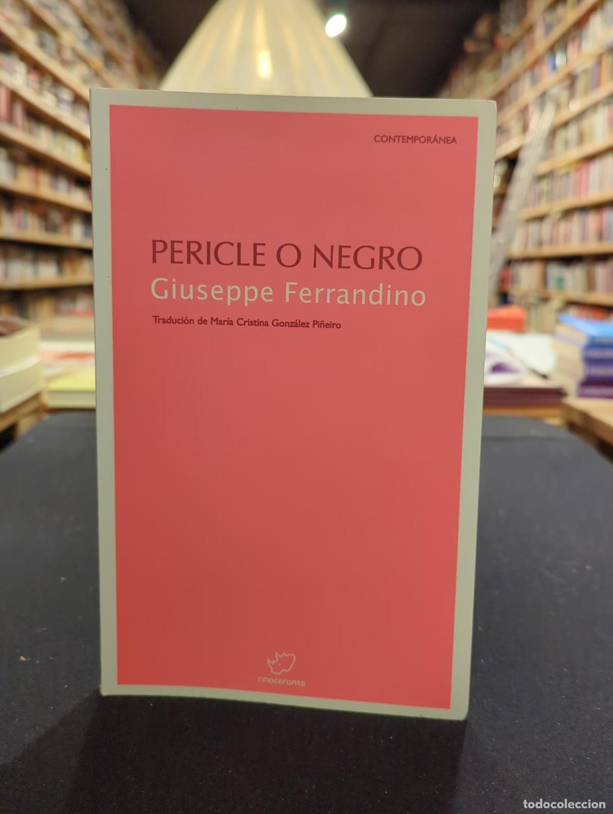 Libros: Pericle o Negro - Giuseppe Ferrandino