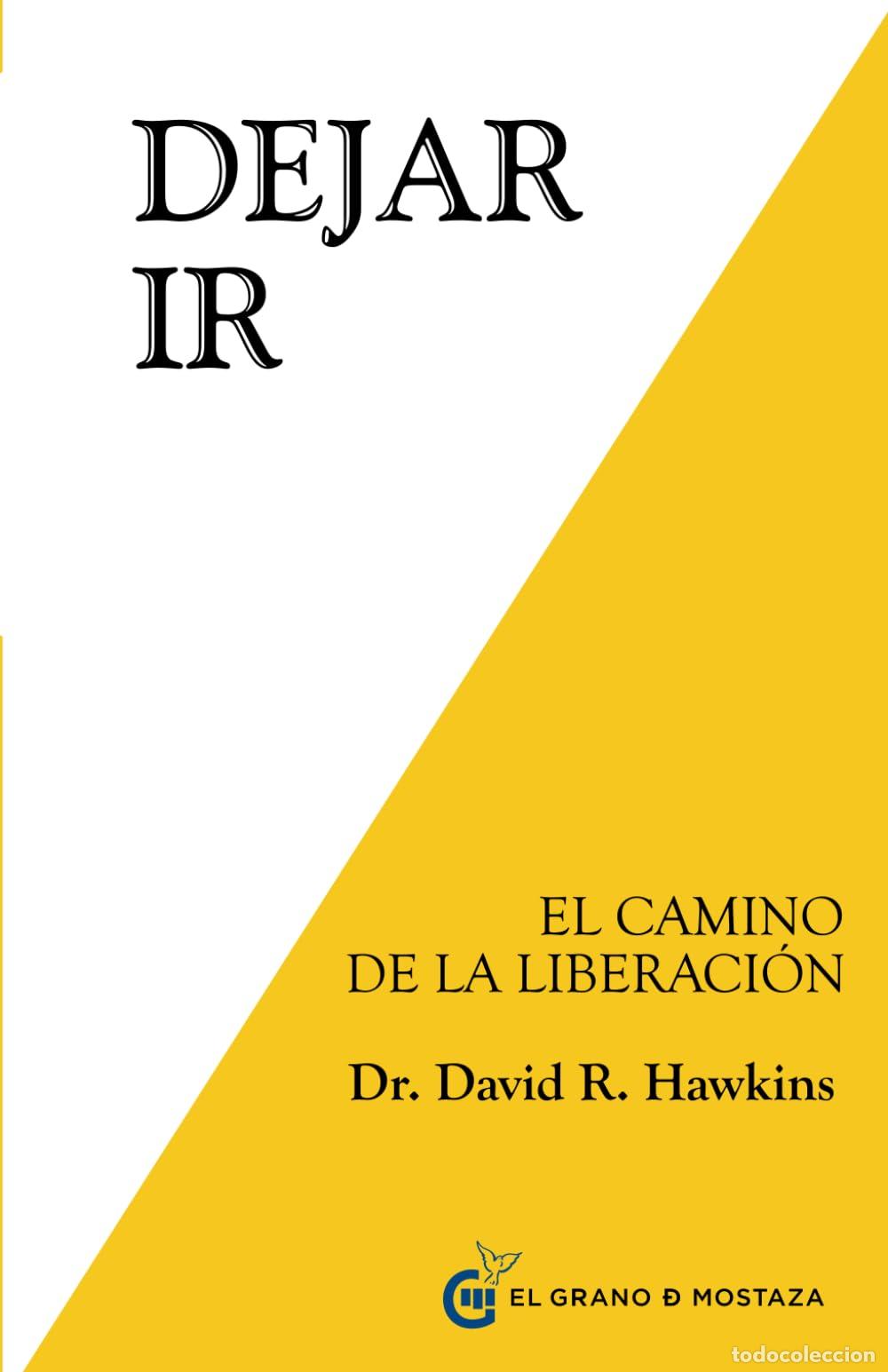 books: Dejar ir : El camino de la liberaci&oacute;n