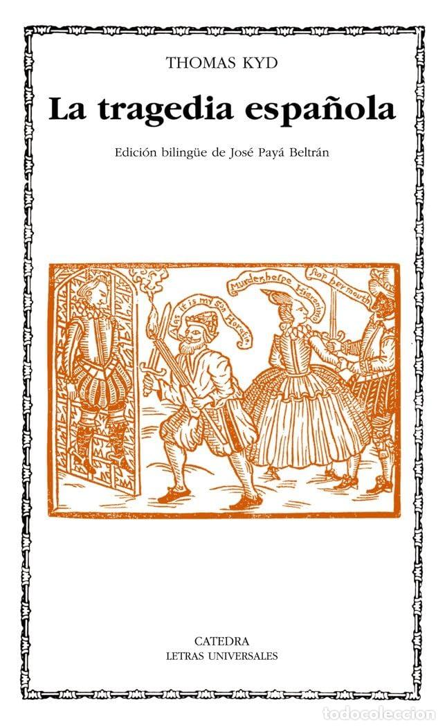 books: La tragedia espa&ntilde;ola (Letras Universales)
