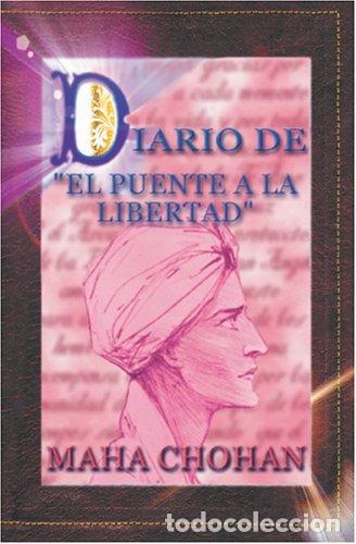 Libros: Diario del Puente a la Libertad