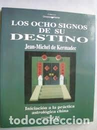 Libros: Ocho signos de su destino, los