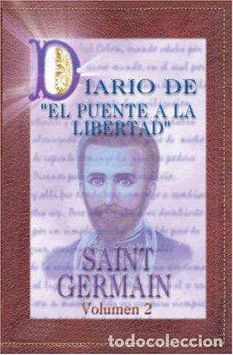Libros: Diario del Puente a la Libertad: Volume 2 - Foto 1