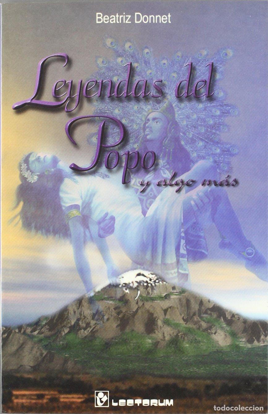 Libros: Leyendas Del Popo Y Algo Mas/legends Of The Popo And Other More Things