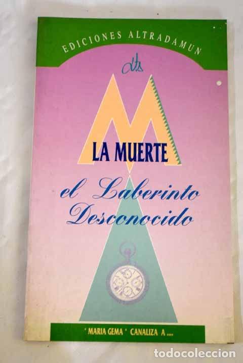 Libros: Muerte, el laberinto desconocido, la.