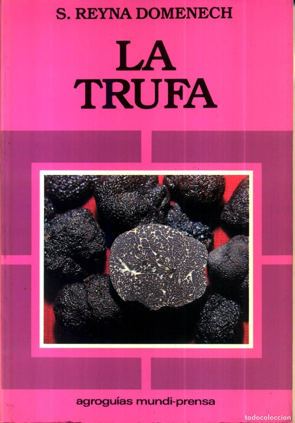 Libros: La trufa - Reyna, Santiago