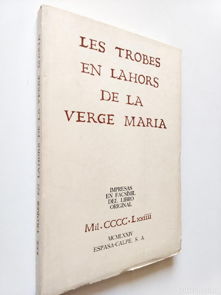 Libros: Les trobes en lahors de la verge Maria (Impresas en facs&iacute;mil) - Foto 1