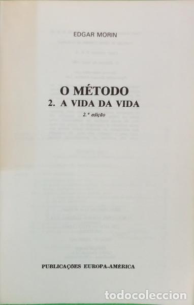 Libros: MORIN. (Edgar) - O M&Eacute;TODO. [2 VOLS./2.&ordf; EDI&Ccedil;&Atilde;O] - Foto 2
