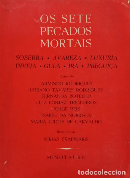 Libros: RODRIGUES. (Armindo) - OS SETE PECADOS MORTAIS: SOBERBA, AVAREZA, LUX&Uacute;RIA, INVEJA, GULA, IRA, PREGUI