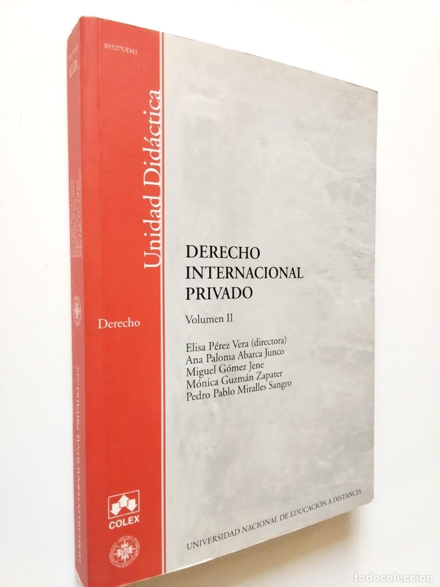 Libri di seconda mano: VV. AA. - Derecho Internacional Privado. Volumen II. Derecho civil internacional