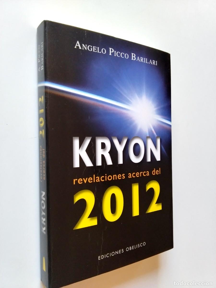 Livres: Angelo Picco Barilari - Kryon. Revelaciones acerca del 2012