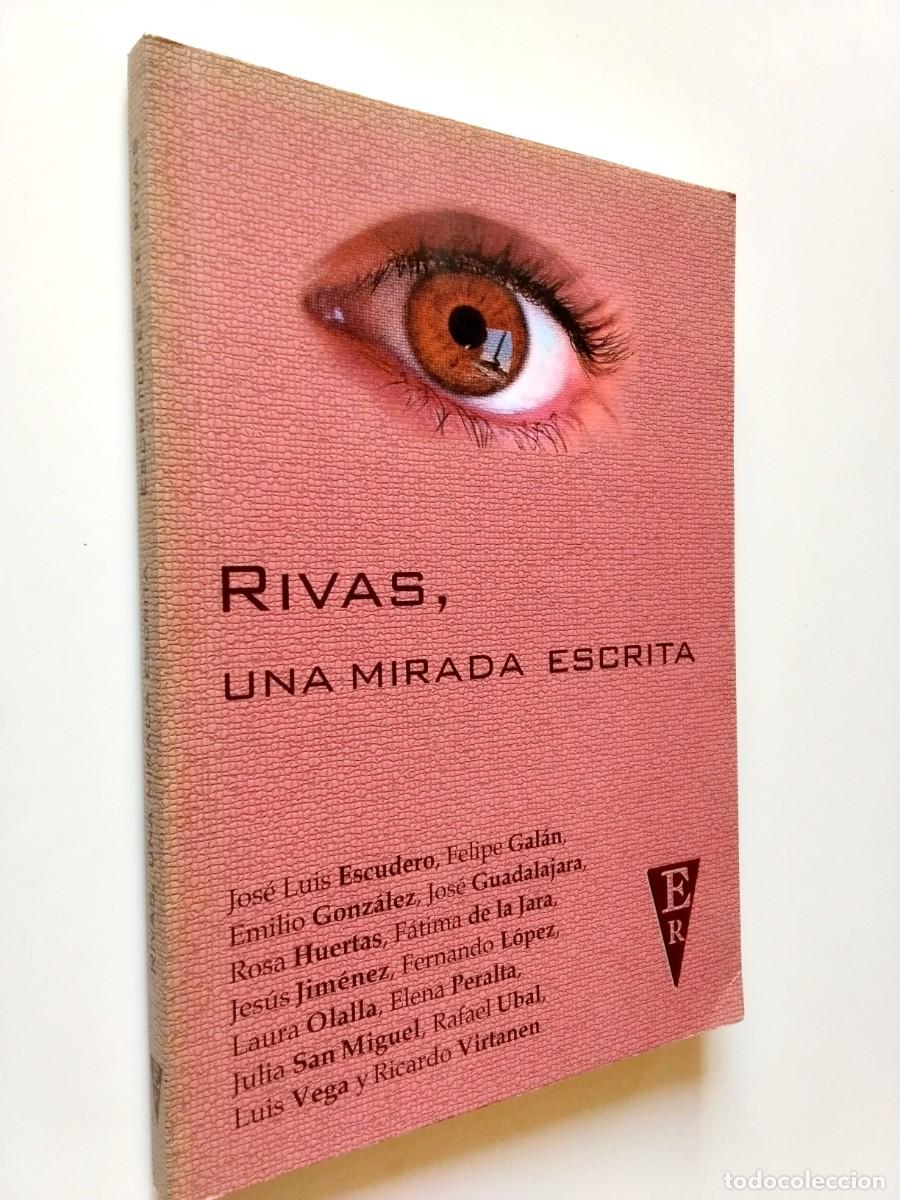 Libros: VV. AA. - Rivas, una mirada escrita - Foto 1