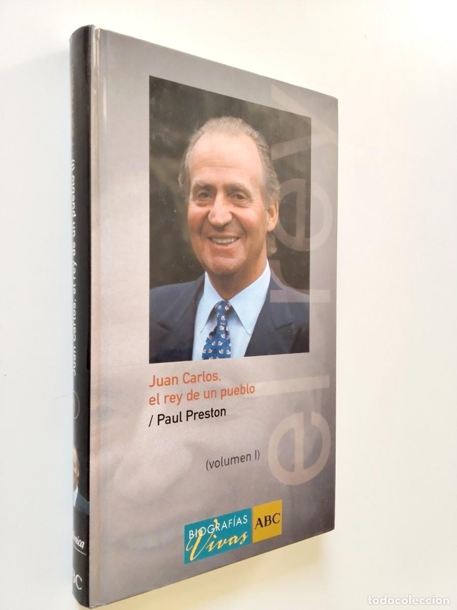 Livres: Paul Preston - Juan Carlos, el rey de un pueblo I