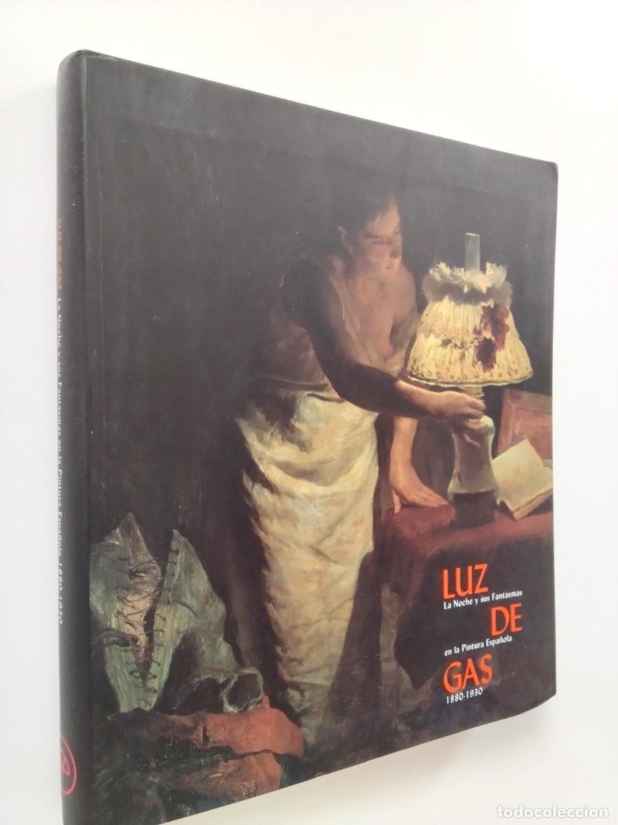 Libros: VV. AA. - Luz de gas. La noche y sus fantasmas en la pintura espa&ntilde;ola 1880-1930