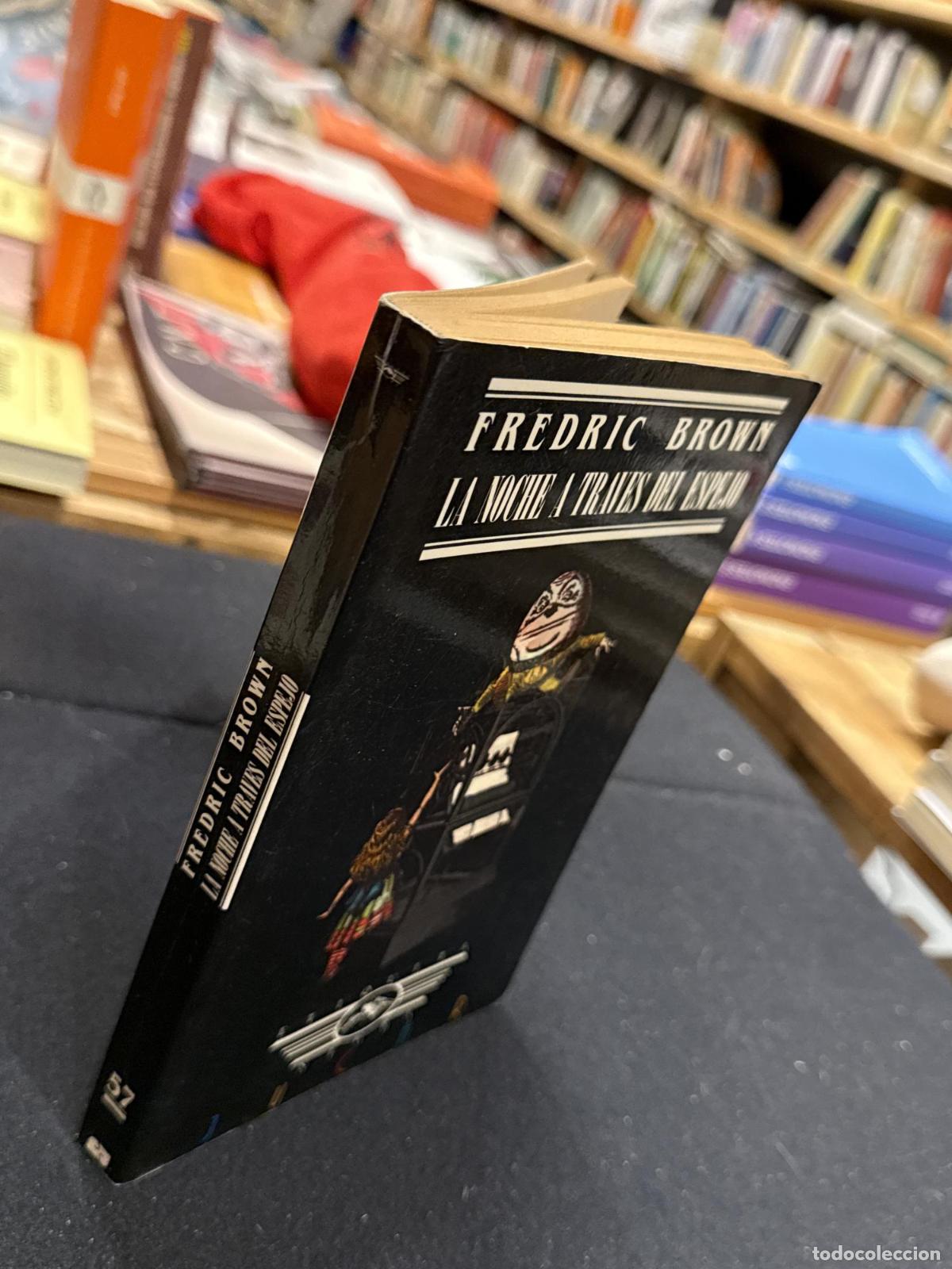 Libros: La noche a trav&eacute;s del espejo - Fredic Brown - Foto 3
