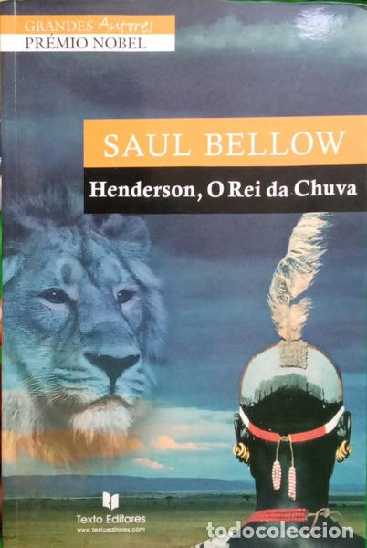 Libros: BELLOW. (Saul) - HENDERSON, O REI DA CHUVA. [1.&ordf; EDI&Ccedil;&Atilde;O]