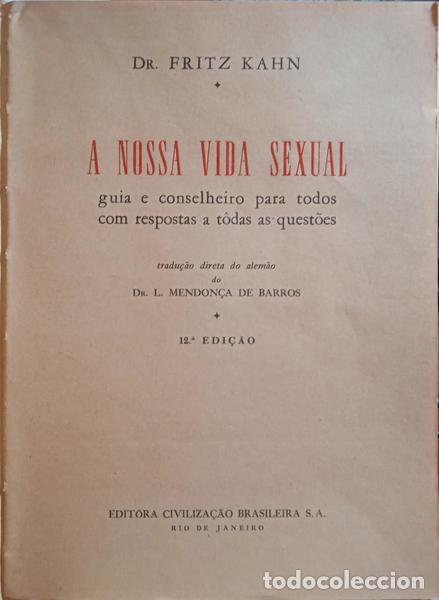 Libros: KAHN. (Fritz) - A NOSSA VIDA SEXUAL. [12.&ordf; EDI&Ccedil;&Atilde;O]