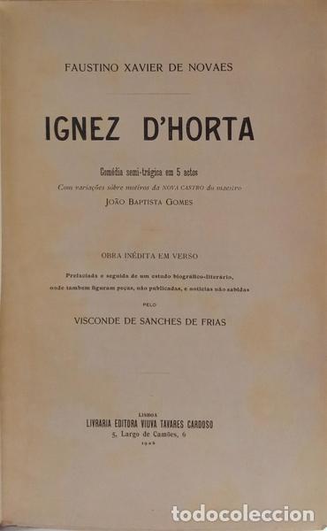 Libros: XAVIER DE NOVAIS. (Faustino) - IGNEZ D&#39;HORTA. - Foto 2