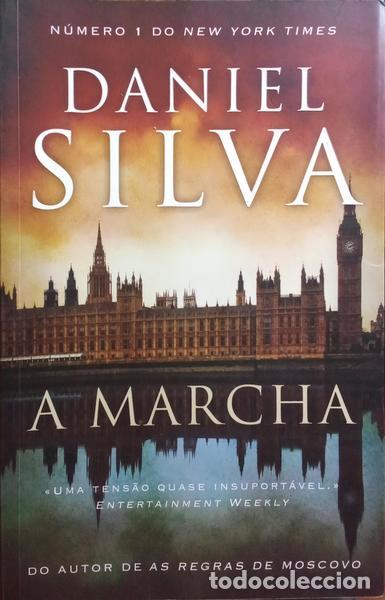 Libros: SILVA. (Daniel) - A MARCHA.