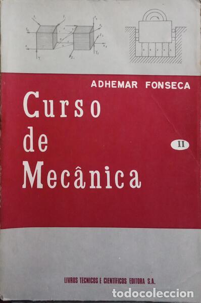 books: FONSECA. (Adhemar) - CURSO DE MEC&Acirc;NICA, VOLUME II, EST&Aacute;TICA. [3.&ordf; EDI&Ccedil;&Atilde;O]