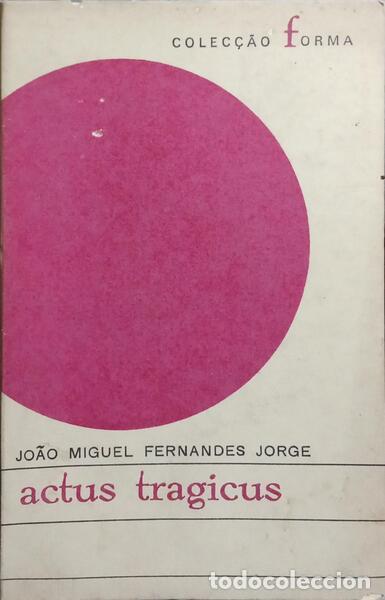 Libri di seconda mano: FERNANDES JORGE. (Jo&atilde;o Miguel) - ACTUS TRAGICUS.