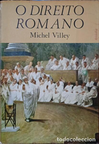 Libros: VILLEY. (Michel) - O DIREITO ROMANO. - Foto 1