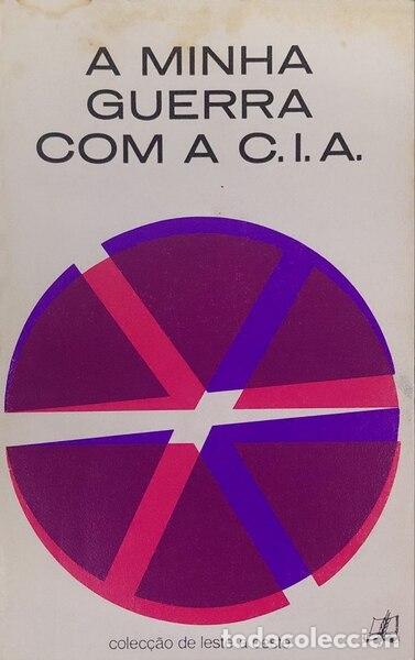 Libros: SIHANOUK. (Norodom) - A MINHA GUERRA COM A C. I. A.