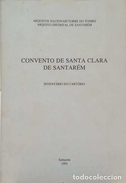 B&uuml;cher: CONVENTO DE SANTA CLARA DE SANTAR&Eacute;M: INVENT&Aacute;RIO DO CART&Oacute;RIO.