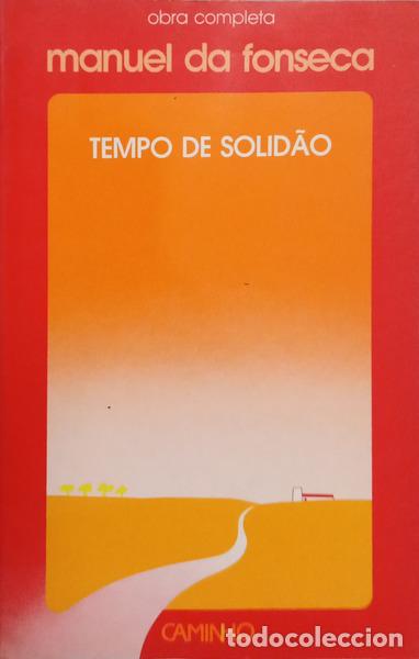 Livros em segunda m&atilde;o: FONSECA. (Manuel da) - TEMPO DE SOLID&Atilde;O.
