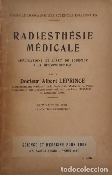 B&uuml;cher: LEPRINCE. (Albert) - RADIESTH&Eacute;SIE M&Eacute;DICALE: APPLICATIONS DE L&#39;ART DU SOURCIER A LA M&Eacute;DECINE HUMA