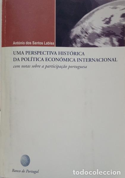 B&uuml;cher: SANTOS LABISA. (Ant&oacute;nio dos) - UMA PERSPECTIVA HIST&Oacute;RICA DA POL&Iacute;TICA ECON&Oacute;MICA INTERNACIONAL.