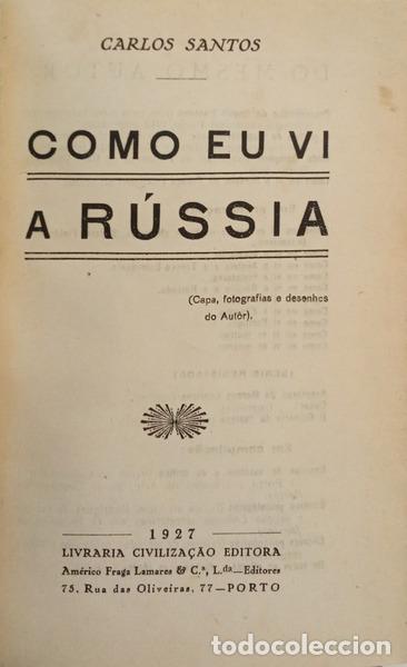 Libros: SANTOS. (Carlos) - COMO EU VI A R&Uacute;SSIA.