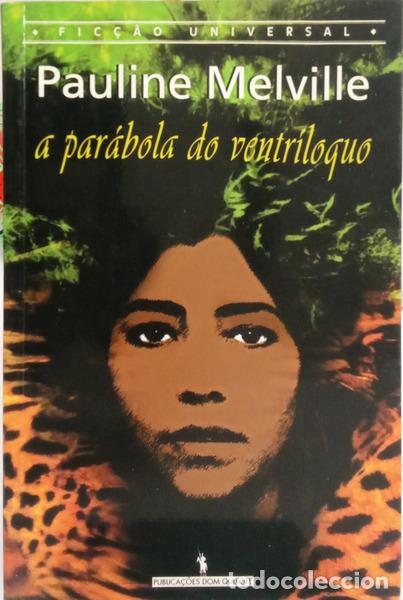 Libros: MELVILLE. (Pauline) - PAR&Aacute;BOLA DO VENTR&Iacute;LOQUO. [1.&ordf; EDI&Ccedil;&Atilde;O]