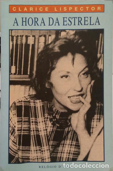 Livros em segunda m&atilde;o: LISPECTOR. (Clarice) - A HORA DA ESTRELA.