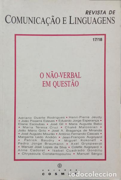 B&uuml;cher: REVISTA DE COMUNICA&Ccedil;&Atilde;O E LINGUAGENS, N.&ordm;S 17/18, 1990: O N&Atilde;O-VERBAL EM QUEST&Atilde;O.