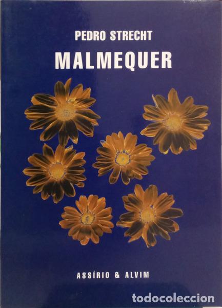 B&uuml;cher: STRECHT. (Pedro) - MALMEQUER. [2.&ordf; EDI&Ccedil;&Atilde;O]