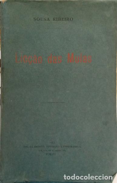 Libros: SOUSA RIBEIRO. (Ant&oacute;nio de) - LIC&Ccedil;&Atilde;O DAS MULAS. - Foto 1