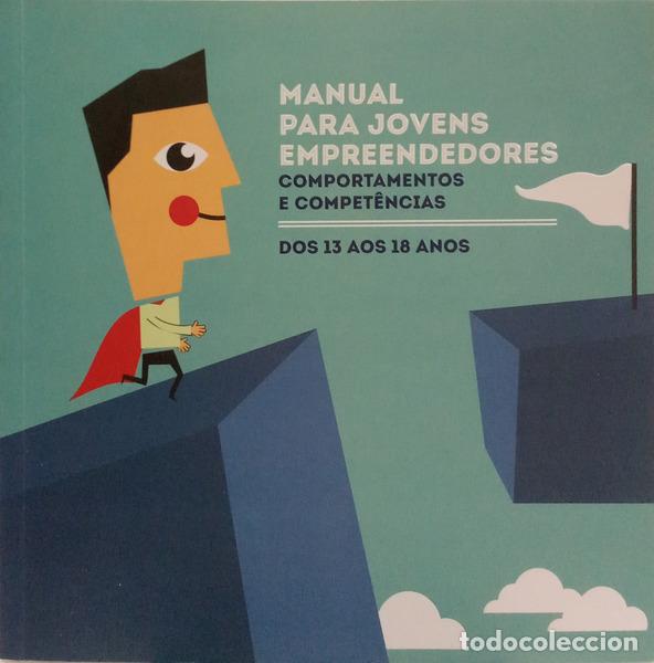 Libros: ANA L&Uacute;CIA e outros. - MANUAL PARA JOVENS EMPREENDEDORES: COMPORTAMENTOS E COMPET&Ecirc;NCIAS DOS 13 AOS 18