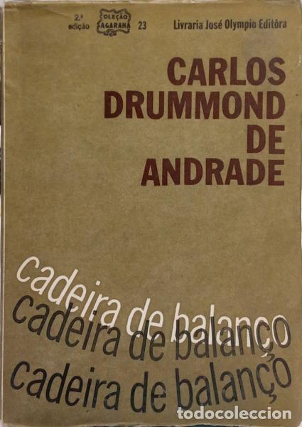 Libros: DRUMMOND DE ANDRADE. (Carlos) - CADEIRA DE BALAN&Ccedil;O. - Foto 1