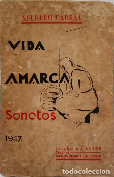 Libros: CABRAL. (Alfredo) - VIDA AMARGA: SONETOS.