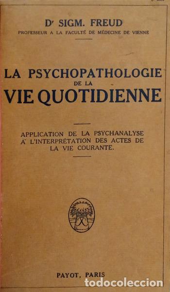Livros em segunda m&atilde;o: FREUD. (Sigmund) - LA PSYCHOPATHOLOGIE DE LA VIE QUOTIDIENNE.