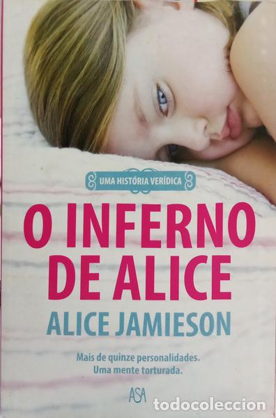 Libri di seconda mano: JAMIESON. (Alice) e Clifford Thurlow. - O INFERNO DE ALICE. [2.&ordf; EDI&Ccedil;&Atilde;O]