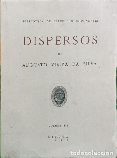 Libri di seconda mano: VIEIRA DA SILVA. (Augusto) - DISPERSOS. [1.&ordm; EDI&Ccedil;&Atilde;O, TIRAGEM ESPECIAL]