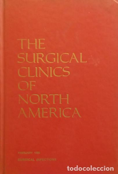 Libri di seconda mano: ALEXANDER. (J. Wesley) - THE SURGICAL CLINICS OF NORTH AMERICA, VOLUME 60, NUMBER 1, FEBRUARY 1980.